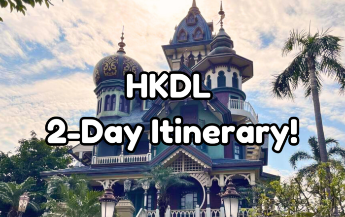 2-Day Hong Kong Disneyland Itinerary