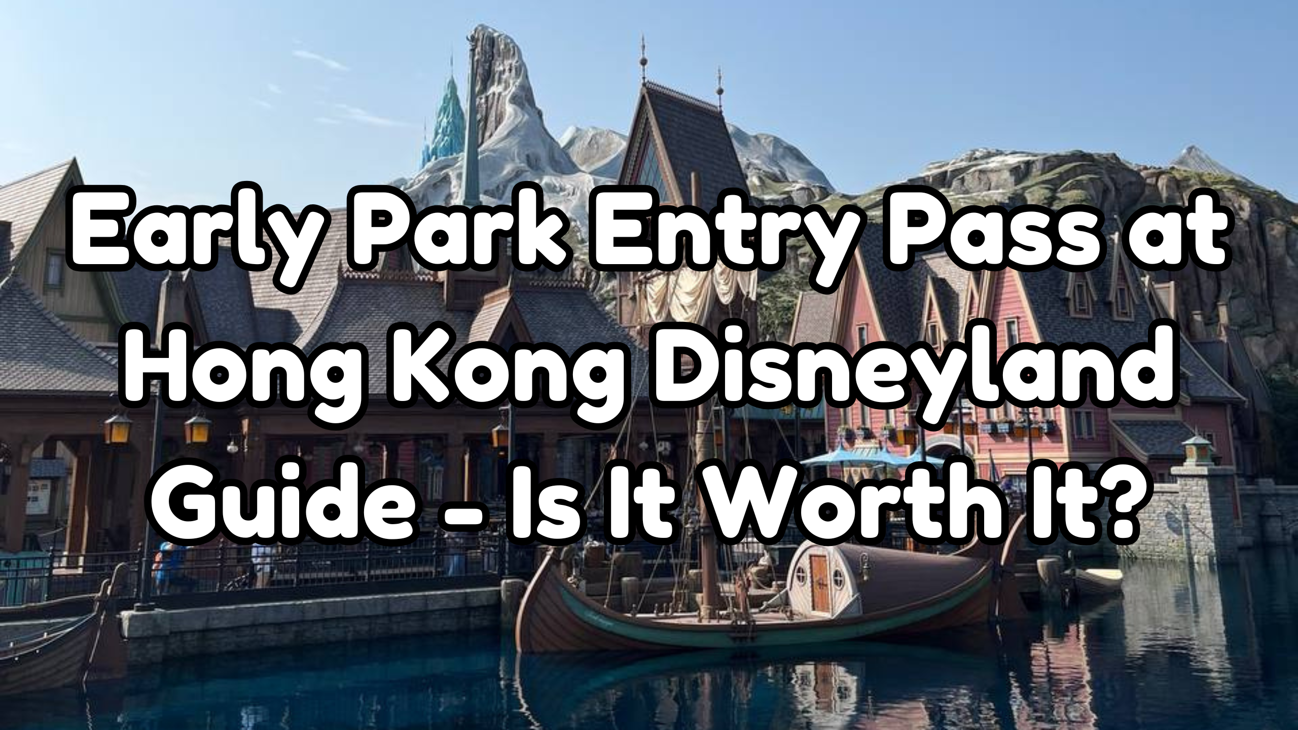 Early Park Entry Pass at Hong Kong Disneyland Pic