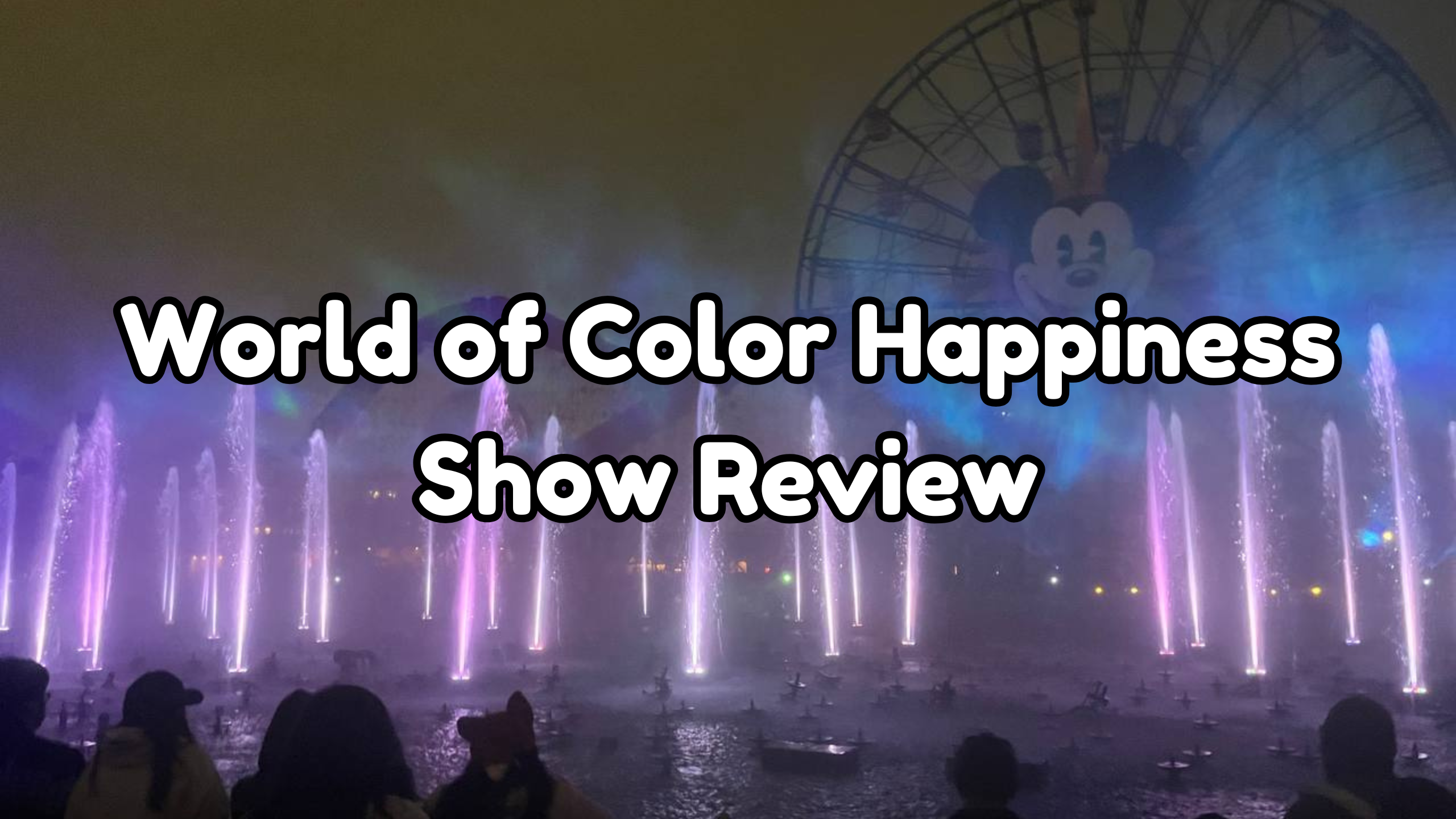 World of Color Happiness review cover