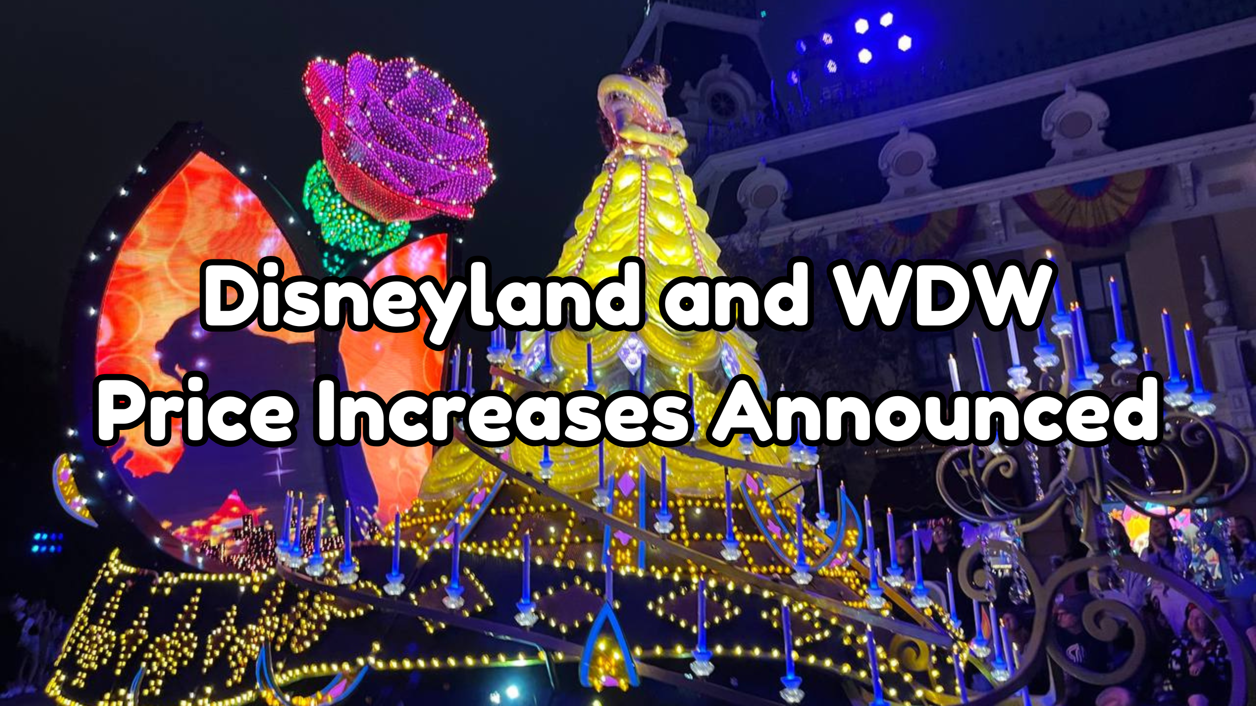 Disneyland and Walt Disney World Price Increases cover