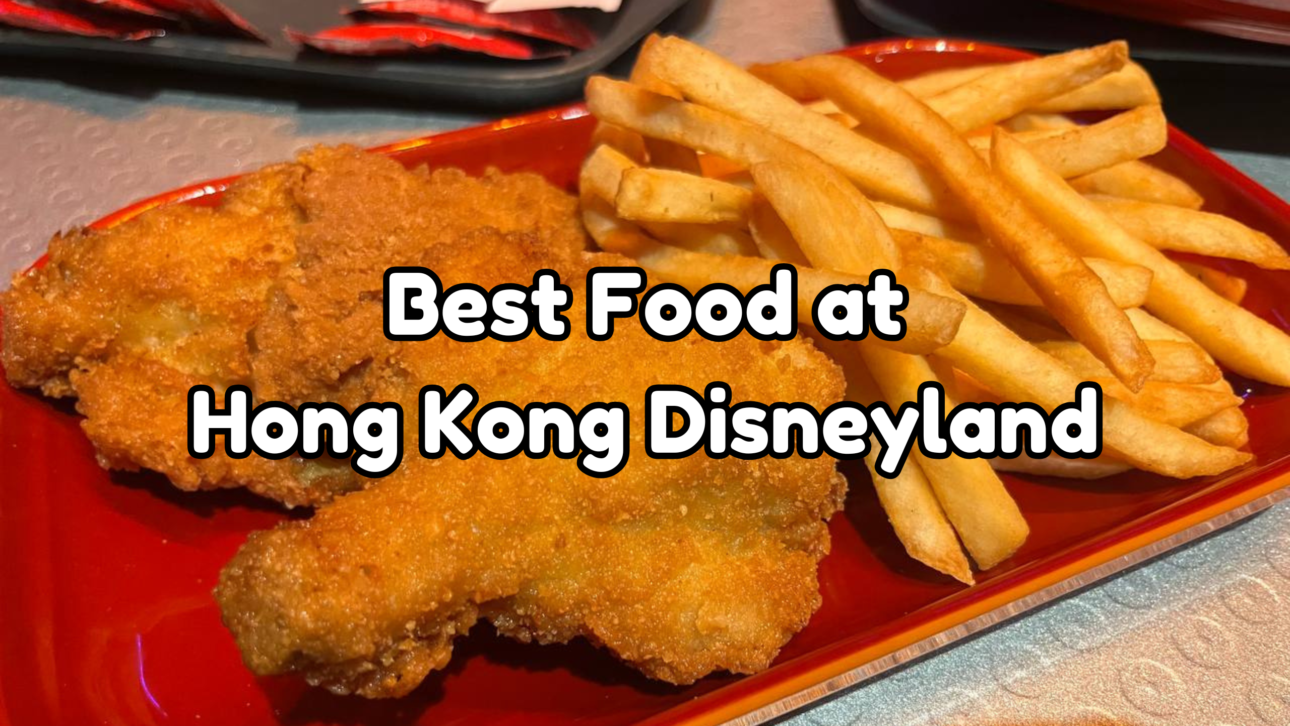 Best Food at Hong Kong Disneyland cover